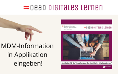 Grafik mit einer Hand, die auf eine Applikation zeigt und der Aufschrift: Digitales Lernen: MDM-Information in Applikation eingeben!