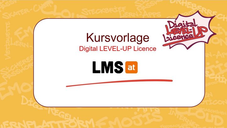 Vorschaubild der Kursvorlage der Digital LEVEL-UP Licence auf LMS.at